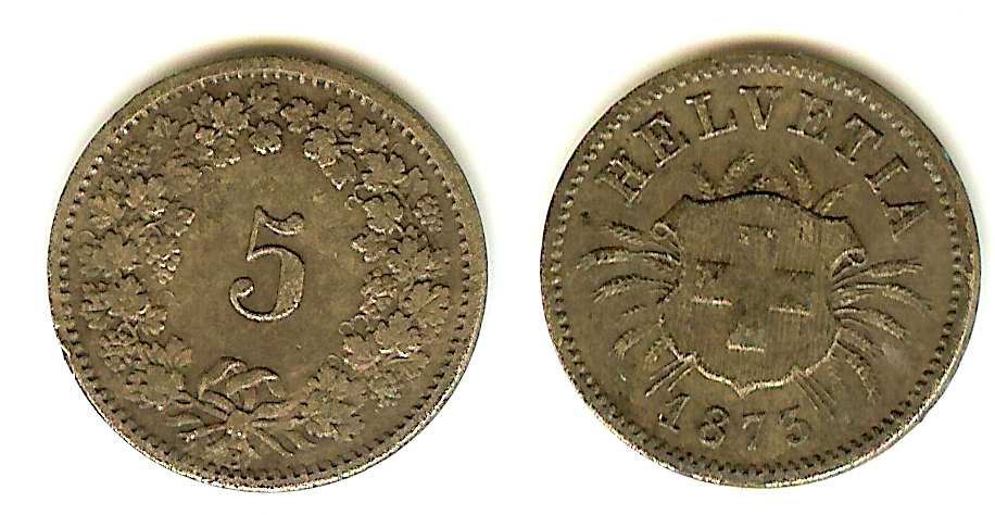 SUISSE 5 Centimes Helvetia 1873 Berne TTB